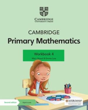 Cambridge Primary Mathematics Workbook 4 with Digital Access (1 Year) (Cambridge Primary Maths) 2nd Edition by Mary Wood (Author), Emma Low (Author)