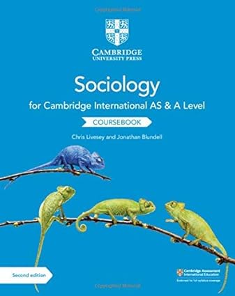 Cambridge International AS and A Level Sociology Coursebook 2nd Edition by Chris Livesey , Jonathan Blundell