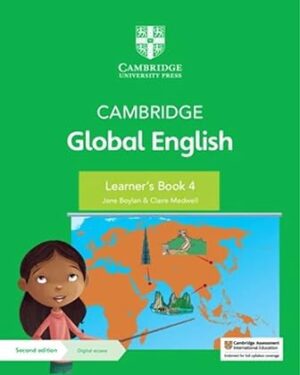 Cambridge Global English Learner's Book 4 with Digital Access (1 Year)2nd Edition by Jane Boylan (Author), Claire Medwell (Author), Kathryn Harper
