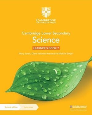 Cambridge Lower Secondary Science Learner's Book 7 with Digital Access (1 Year) 2nd Edition by Mary Jones (Author), Diane Fellowes-Freeman (Author), Michael Smyth (Author)
