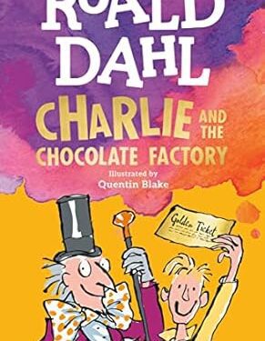 Charlie and the Chocolate Factory Paperback – by Roald Dahl (Author), Quentin Blake (Illustrator)