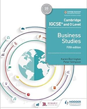 Cambridge IGCSE and O Level Business Studies 5th Edition by Karen Borrington , Peter Stimpson