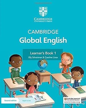 Cambridge Global English Learner's Book 1 by Elly Schottman ,Caroline Linse