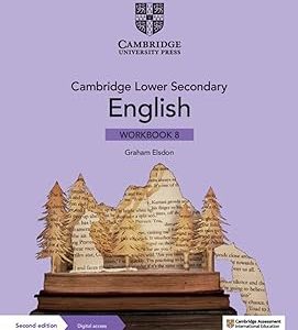 Cambridge Lower Secondary English Workbook 8 with Digital Access (1 Year) 2nd Edition by Graham Elsdon (Author)