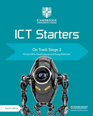 Cambridge ICT Starters On Track Stage 2 (Primary Computing) 4th Edition by Victoria Ellis (Author), Sarah Lawrey (Author), Doug Dickinson (Consultant Editor)