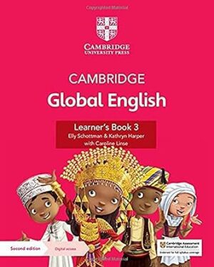 Cambridge Global English Learner's Book 3+ Digital Access by Elly Schottman, Caroline Linse , Kathryn Harper