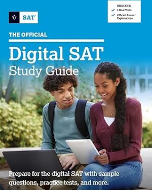 The Official Digital SAT Study Guide 2025 Edition by The College Board
