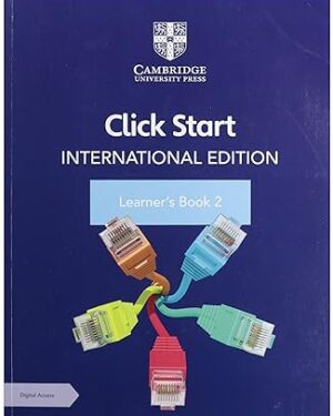 Click Start International Edition Learner's Book 2 with Digital Access (1 Year) New Edition by Ayesha Soldier (Author)