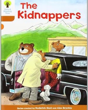 Oxford Reading Tree: Level 8: Stories: The Kidnappers by Roderick Hunt