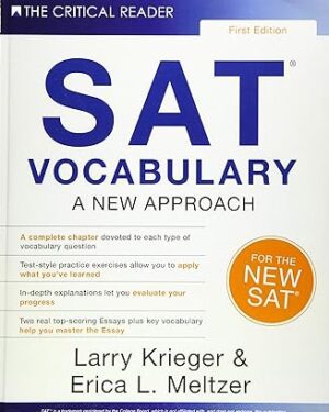 SAT Vocabulary: A New Approach by Erica L. Meltzer , Larry Krieger