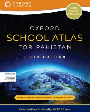 Oxford School Atlas for Pakistan Fifth Edition