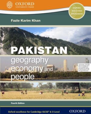 Pakistan: Geography, Economy, and People Fourth Edition Fazle Karim Khan