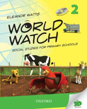 World Watch Book 2 with Digital Content Social Studies for Primary Schools Eleanor Watts