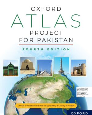 Oxford Atlas Project for Pakistan Fourth Edition