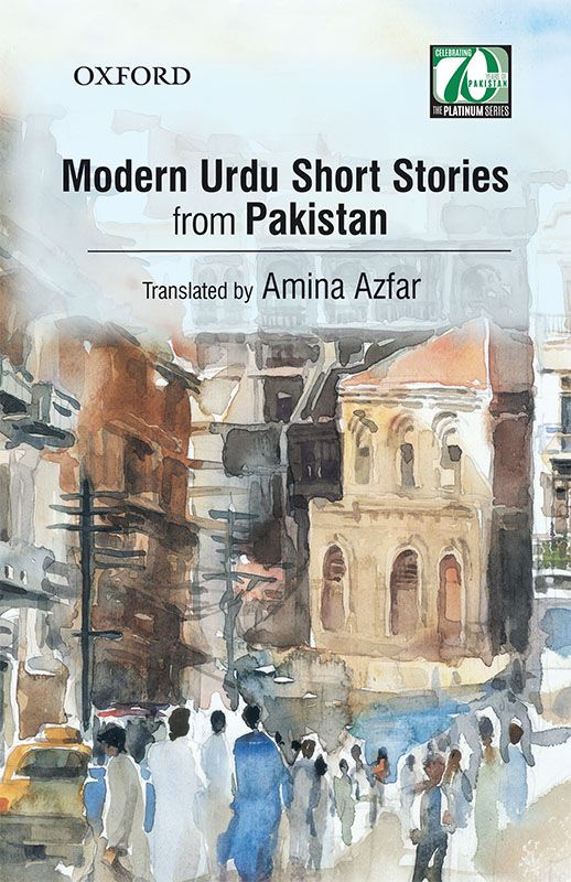 Modern Urdu Short Stories from Pakistan Translated by Amina Azfar