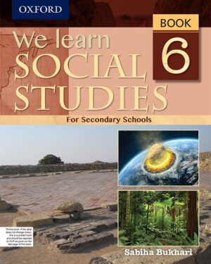 We Learn Social Studies Book 6 for secondry schools Sabiha Bukhari