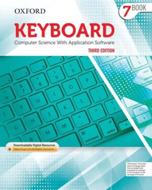 Keyboard Book 7 with Digital Content Computer Science with Application Software Third Edition Sangeeta Panchal and Alka Sabharwal