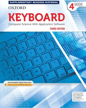 Keyboard Book 4 with Digital Content Computer Science with Application Software Third Edition Sangeeta Panchal and Alka Sabharwal