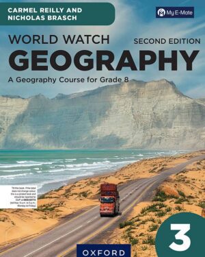 World Watch Geography Book 3 with My E-Mate Second Edition Carmel Reilly and Nicholas Brasch