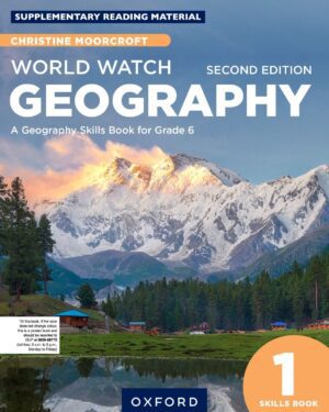 World Watch Geography Skills Book 1 Second Edition Christine Moorcroft