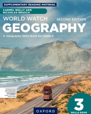 World Watch Geography Skills Book 3 Second Edition Carmel Reilly and Nicholas Brasch