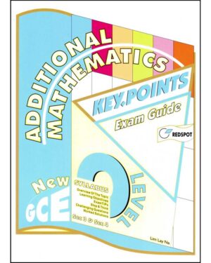 O LEVEL ADDITIONAL MATHEMATICS KEY.POINTS