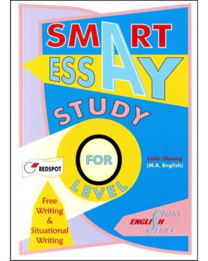 SMART ESSAY STUDY FOR O LEVELS. (FREQUENTLY EXAMINED QUESTIONS)