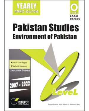 O LEVEL PAKISTAN STUDIES (ENVIRONMENT OF PAKISTAN) SOLVED PAST PAPERS 2024