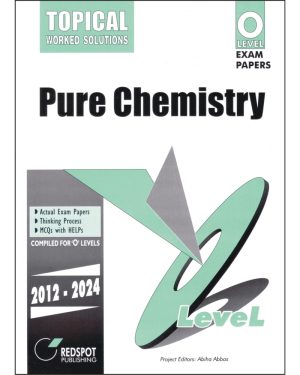 Cover of O Level Pure Chemistry (Topical) Solved Past Papers 2012–2024 including Paper 1 and Paper 2 with step-by-step worked solutions