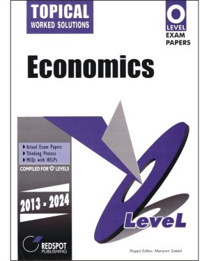Cover of O Level Economics (Topical) Solved Past Papers 2013–2024 including Paper 1 and Paper 2 with full worked solutions