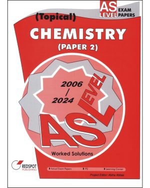 Cover of AS Level Chemistry P2 (Topical) Solved Past Papers 2006–2024 — Paper 2 with step-by-step full worked solutions
