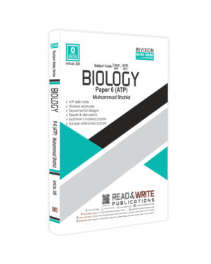 208 Biology O-Level IGCSE Paper-6 ATP Revision Notes Series Subject code: 5090 By Muhammad Shahid