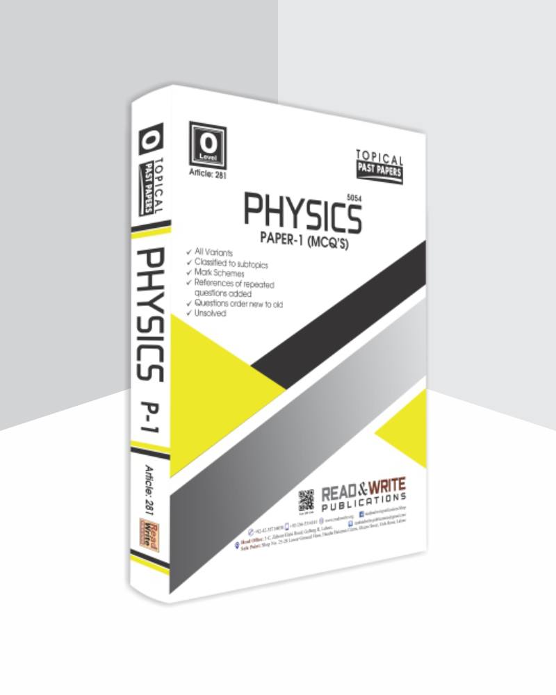 287 Physics O Level Paper 1 (MCQ’s) Topical Past Papers | Al Kitab Books