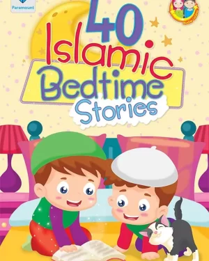 PARAMOUNT 40 ISLAMIC BEDTIME STORIES