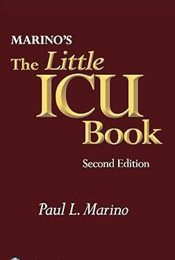 Marino's The Little ICU Book Second Edition by Paul L. Marino