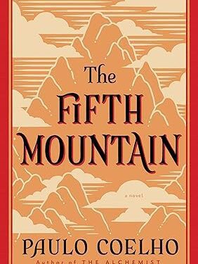 The Fifth Mountain: A Novel Paperback –by Paulo Coelho