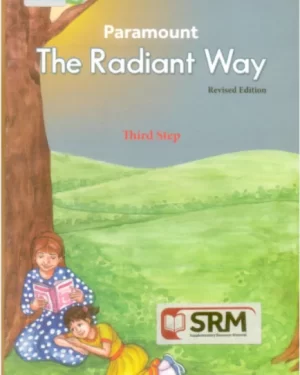 PARAMOUNT THE RADIANT WAY: 3RD  STEP REVISED EDITION