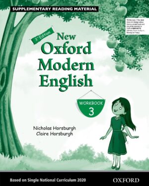 New Oxford Modern English Workbook 3 BY Nicholas Horsburgh and Claire Horsburgh