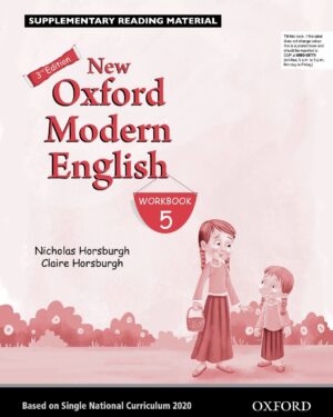 New Oxford Modern English Workbook 5 BY Nicholas Horsburgh and Claire Horsburgh