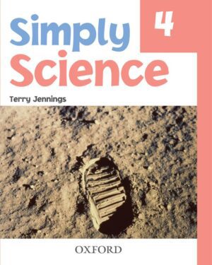 Simply Science Book 4 by Terry Jennings