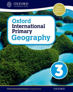 Oxford International Primary Geography Book 3 Terry Jennings