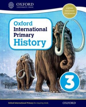 Oxford International Primary History Book 3 Helen Crawford