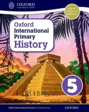 Oxford International Primary History Book 5 Helen Crawford