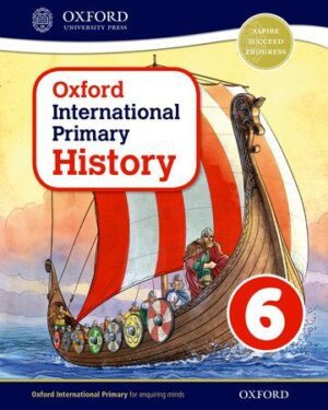 Oxford International Primary History Book 6 Helen Crawford