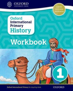 Oxford International Primary History Workbook 1 Helen Crawford