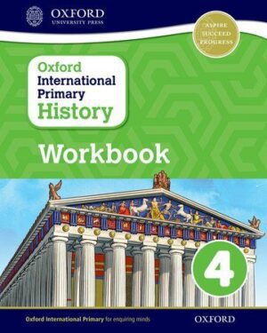 Oxford International Primary History Workbook 4 Helen Crawford