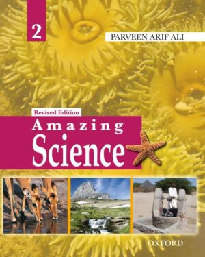Amazing Science Revised Edition Book 2 Parveen Arif Ali