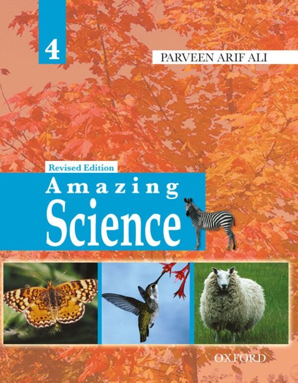 Amazing Science Revised Edition Book 4 by Parveen Arif Ali - Al Kitab Books