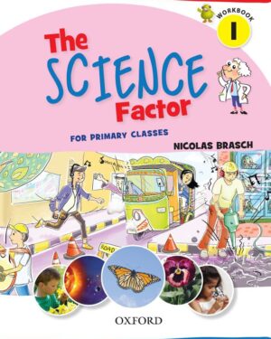 The Science Factor Workbook 1 BY Nicolas Brasch