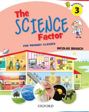 The Science Factor Workbook 3 BY Nicolas Brasch